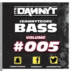 Does #Bass005 - Twitter @ItsDannyTDJ - Snapchat 'DannyTSound'
