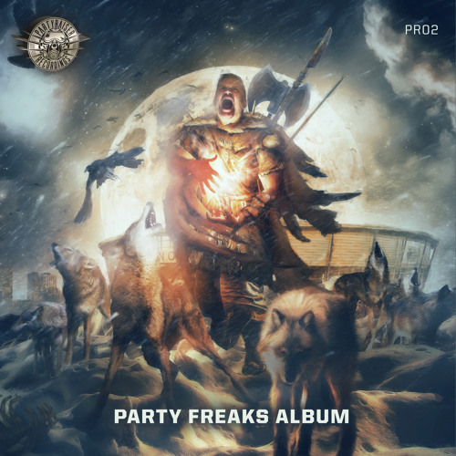 [PR02] Partyraiser & Angernoizer - Party Freaks (feat. Rob Gee)