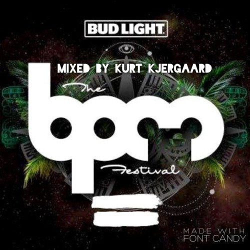 The bpm Festival 2017  Mixed by Kurt Kjergaard