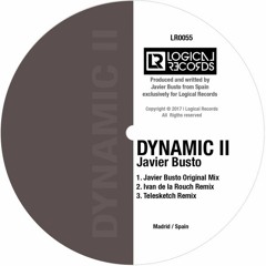Premiere | Javier Busto - Dynamic II [Logical Records] 2017