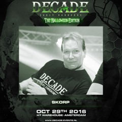 Skorp - Live @ Decade - The Halloween Edition