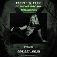 Evalyn - Live @ Decade - The Halloween Edition