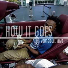 How It Goes (Produced By Trapmore Beats)