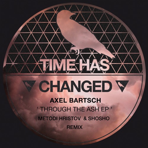 Axel Bartsch -Through the ash EP - Metodi Hristov & Shosho Remix