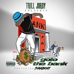 GO TO THE BANK (FEAT. Beamer)