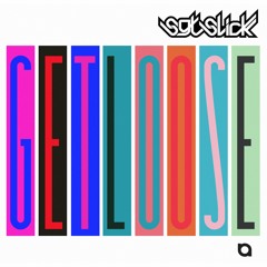 Sgt Slick - Get Loose