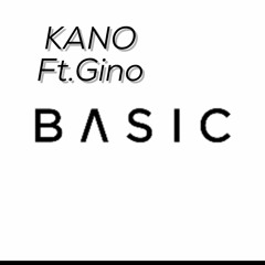 Basic ft. GINO