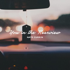 You in the Rearview