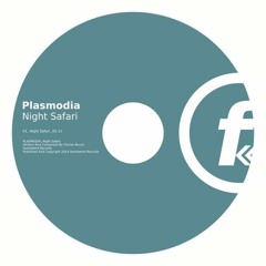 Plasmodia - Night Safari