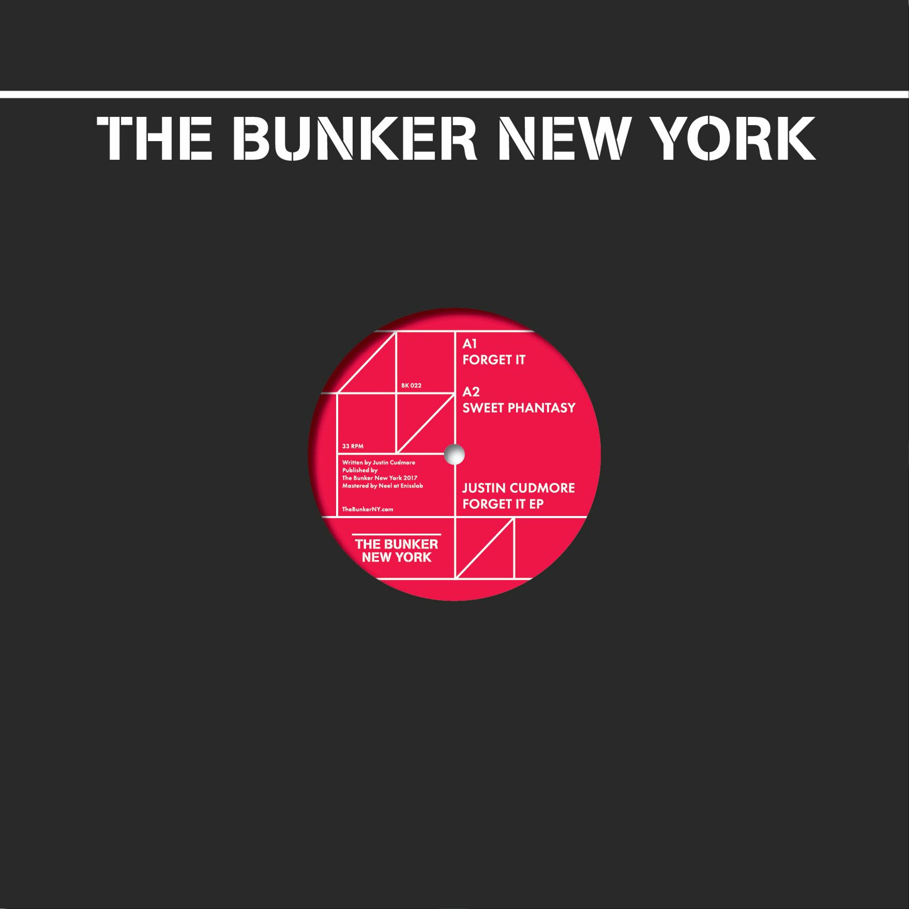 Justin Cudmore - Forget It EP (The Bunker New York 022) Preview clips episode artwork