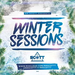 Winter Sessions 17 - FOLLOW MY MIXCLOUD.COM/MRSCOTTT