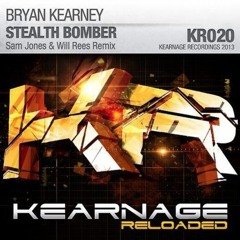 KR020 Bryan Kearney - Stealth Bomber (Sam Jones & Will Rees Remix)