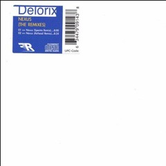 Delorix - Nexus (The Remixes)