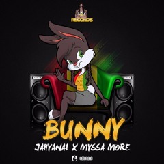 Myssa More X Jahyanai King - Bunny (Final Mix)