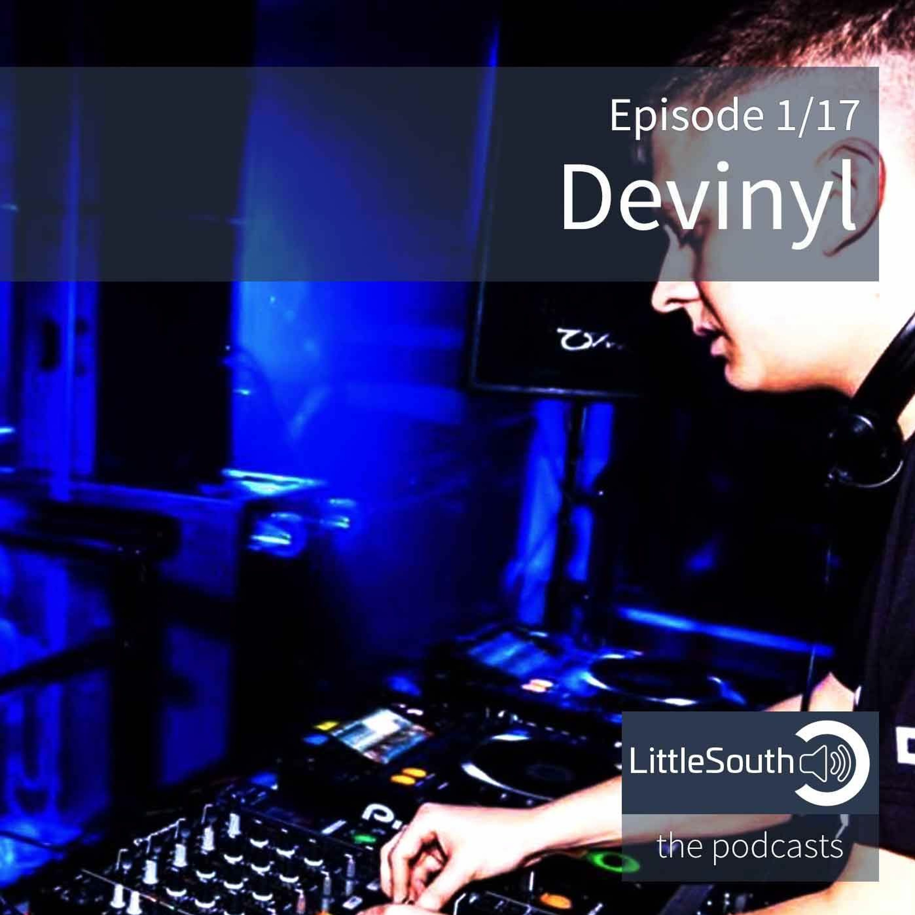 Episode 1/17 | Devinyl | Littlesouth - the podcasts episode artwork