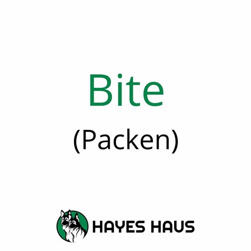 How To Say Bite In German