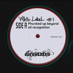 DIRESTATES - Phunked Up Beyond All Recognition.