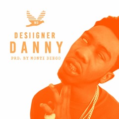 [FREE] "Danny" Desiigner Type Beat | Prd. by Monti Diego