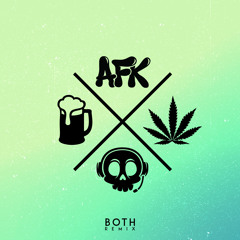 Both (AFK x Savage Remix)