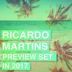 Ricardo Martins PreView In 2017