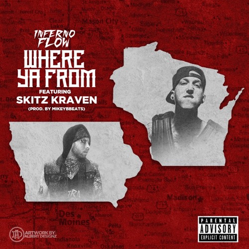 Where Ya From Feat. sKitz Kraven (Prod. By MikeyBbeats)