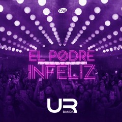 Urbanda - El Pobre Infeliz (New 2017)