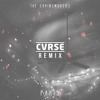 The Chainsmokers - Paris (CVRSE Remix)