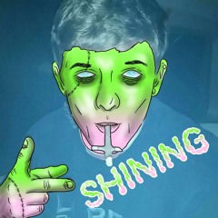 SHINING Ft. (A$AP RucK)
