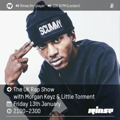 The UK Rap Show with Morgan Keyz & Lil Torment - 13th January 2017