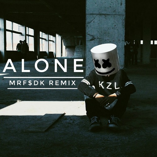 Stream Marshmello - Alone (My Way Back Home To You) [MRF$DK Maruf Sidiq Wicaksana | Listen online for free on SoundCloud