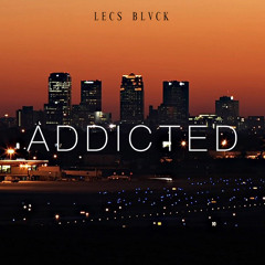 Addicted