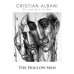 The Hollow Men (on a poem by T. S. Eliot)