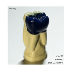 Wax City (feat. A-Game)