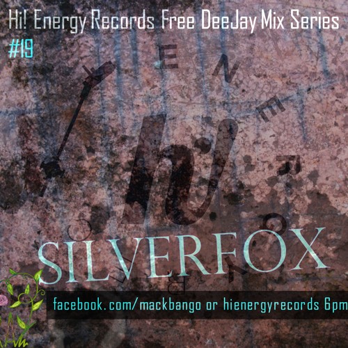 Hi! Energy Mixshow#19- Silverfox