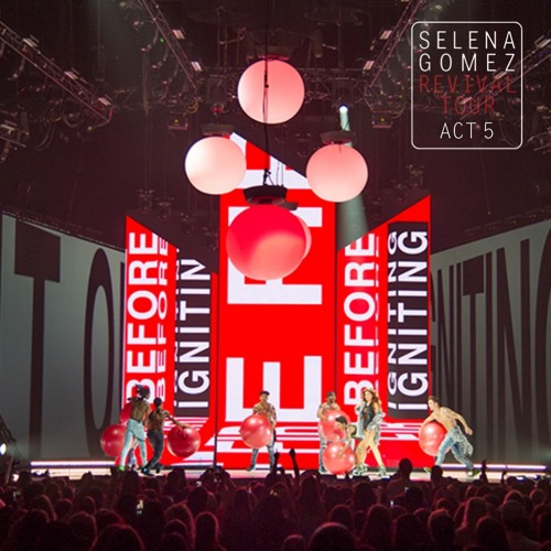 ACT 5 (Interlude/ Sweet Dreams / Kill Em With Kindness / I Want To You Know / Revival [Remix])