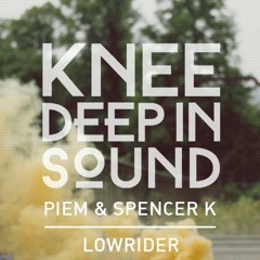 Lowrider [Knee Deep In Sound]
