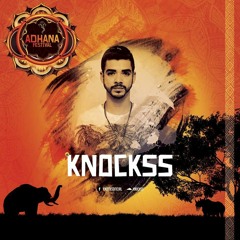 Knockss @ Adhana Festival 2016/2017 (Free Download)