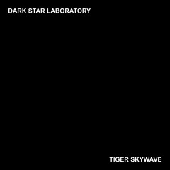 Dark Star Laboratory