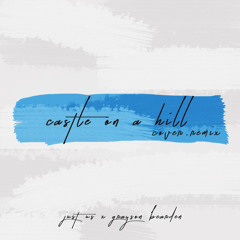 Ed Sheeran - Castle On The Hill (Just Us x Grayson Bearden Cover)