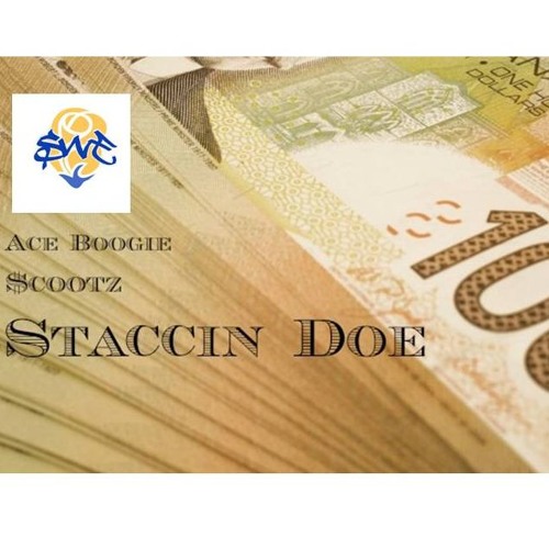 Staccin Doe - $cootz & Ace Boogie