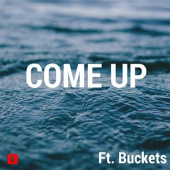 Come Up Ft. August