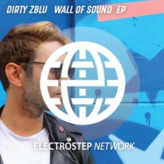 Zblu - Wall Of Sound EP MIX (Mixed By Electrode)