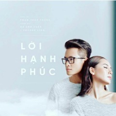 Lời Hạnh Phúc - Hà Anh Tuấn, Phương Linh