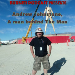 Into The Fire: Andrew Johnstone, Design Steward of The Man