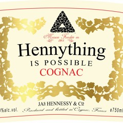 Hennything Is Possible ft. King Sosa 8000