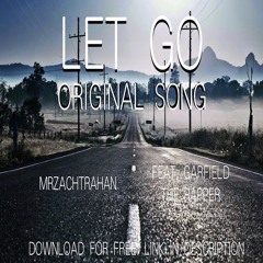 Let Go - Original Song