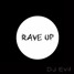 DJ Evil - Rave Up (Original Mix)
