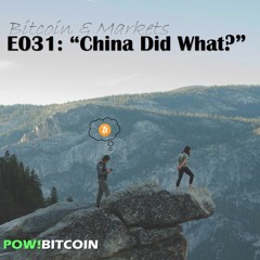E031: "China Did What?" - 1/14/2017