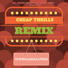 Sia - Cheap Thrills - DJ Nishan Remix | ABDC Release