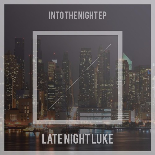 Into the Night EP